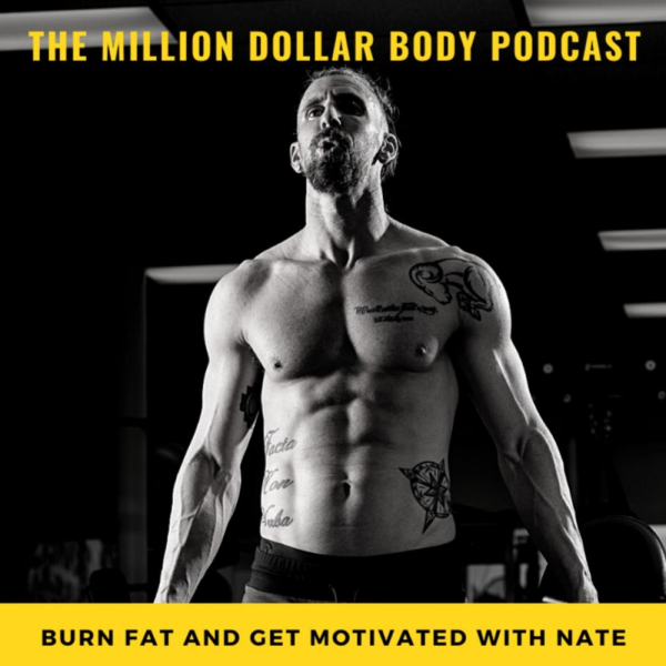 The Million Dollar Body Podcast
