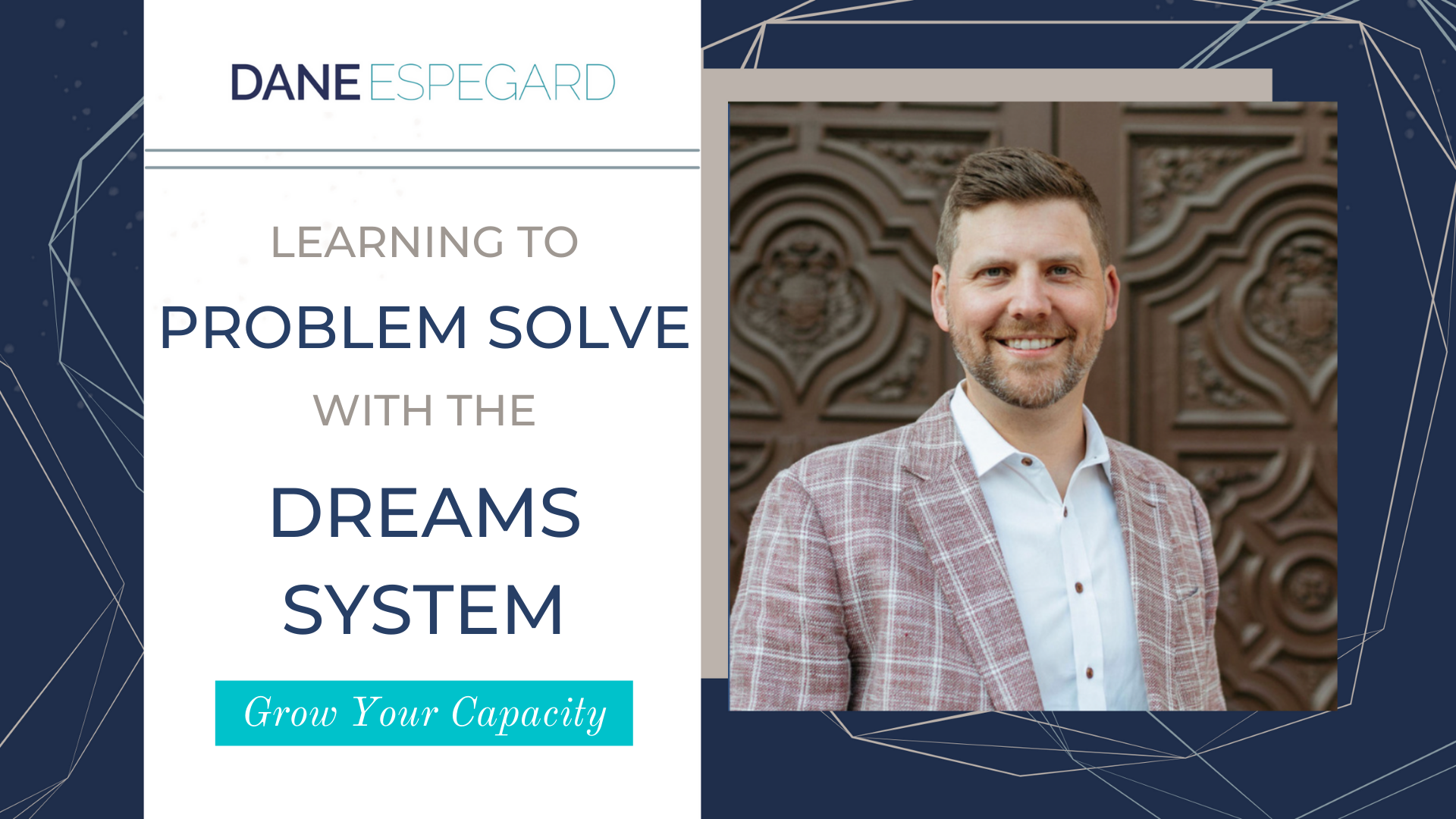 How to become a better problem solver with the Dreams System